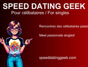 Speed Dating Geek Montreal 1 SPEED DATING GEEK